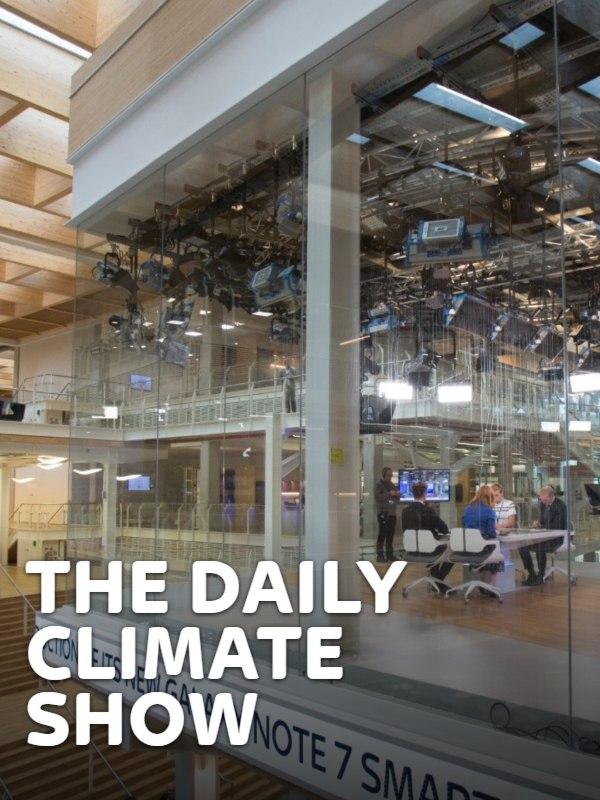 The Daily Climate Show The Daily Climate Show
