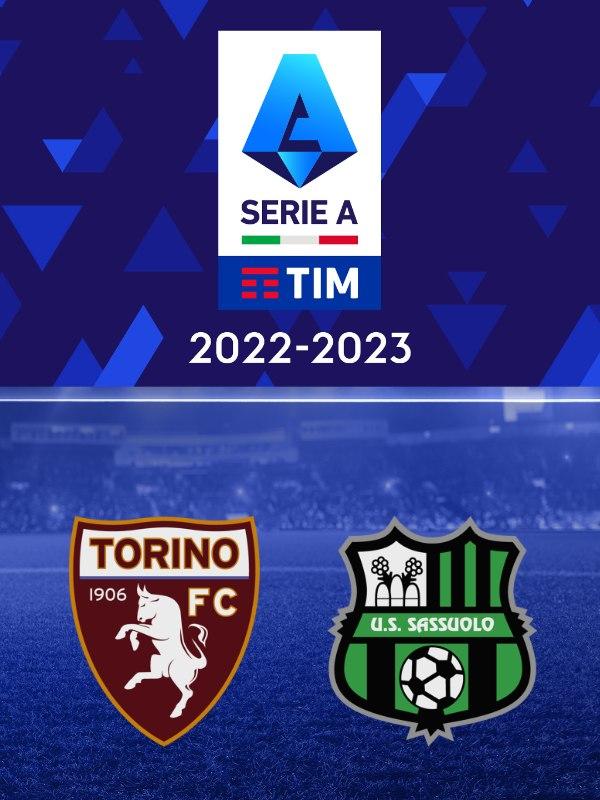 Torino – Sassuolo Torino – Sassuolo