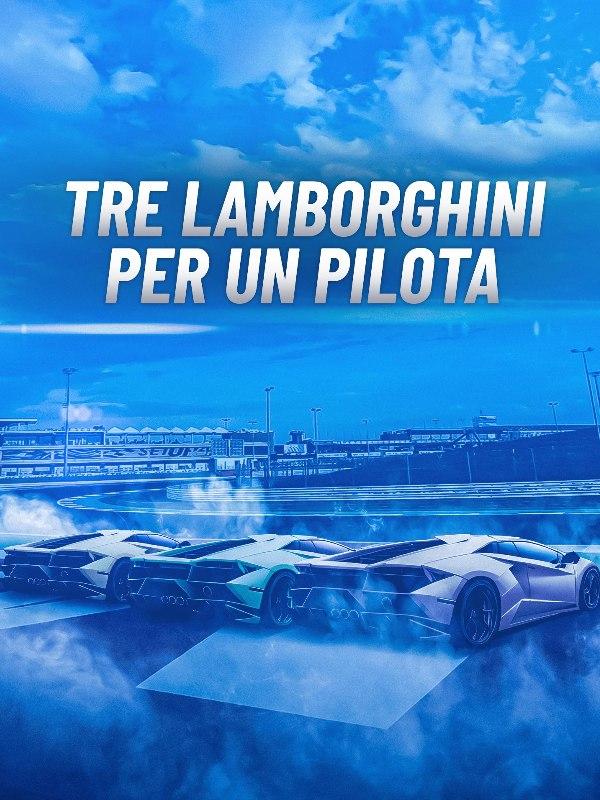 Tre Lamborghini per un pilota