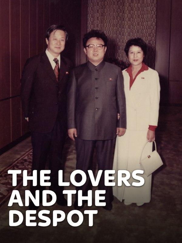 The Lovers and the Despot