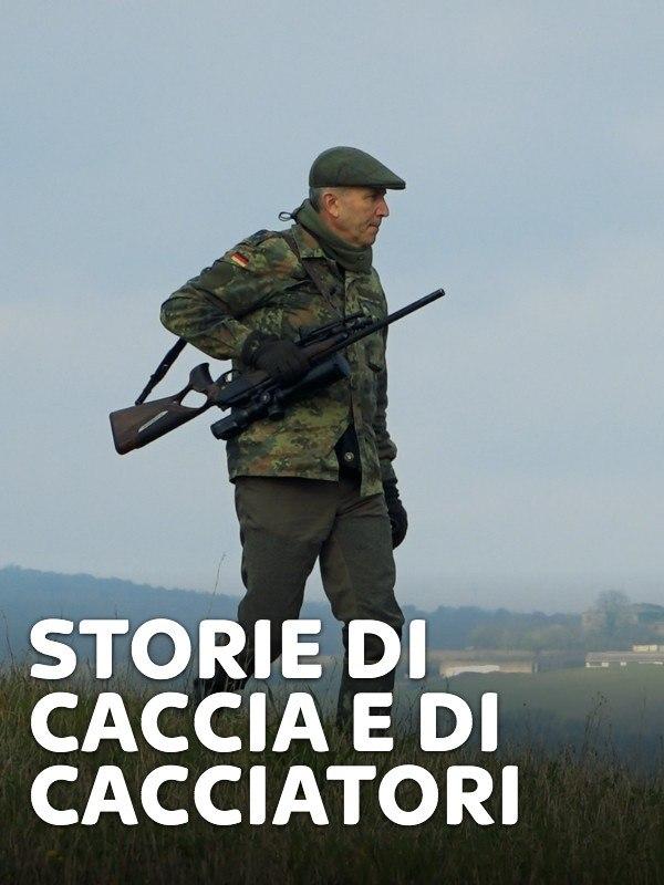 Storie di caccia e di cacciatori