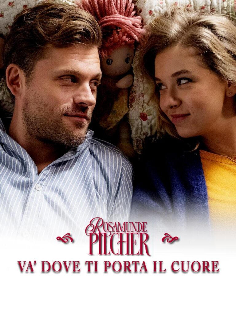Rosamunde Pilcher: Va’ dove ti porta.. Rosamunde Pilcher: Va’ dove ti porta..