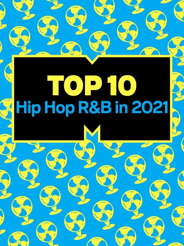 Top 10 Hip Hop R&B