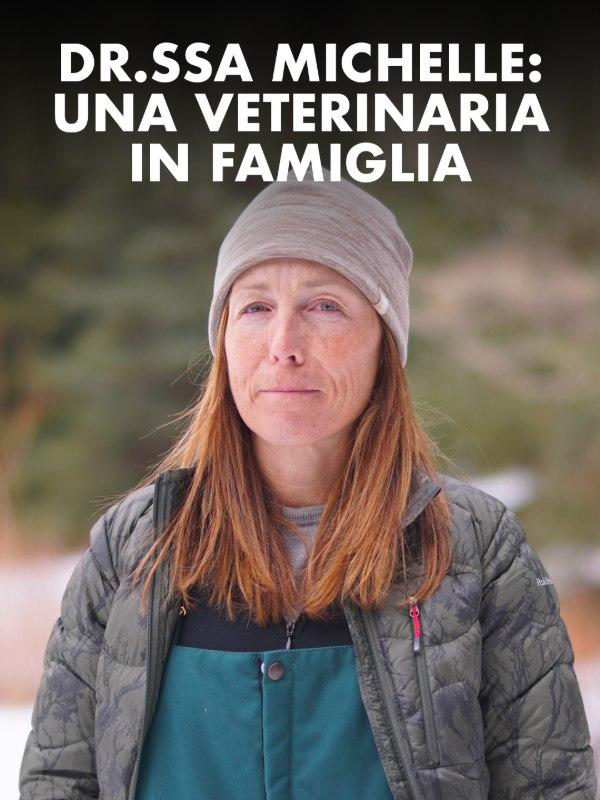 Dr.ssa Michelle: una veterinaria in famiglia