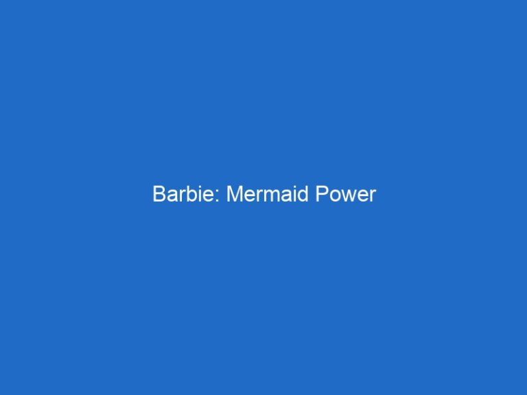 Barbie: Mermaid Power
