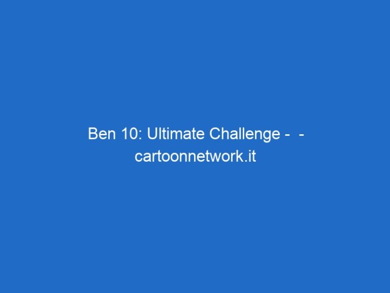 Ben 10: Ultimate Challenge –  – cartoonnetwork.it