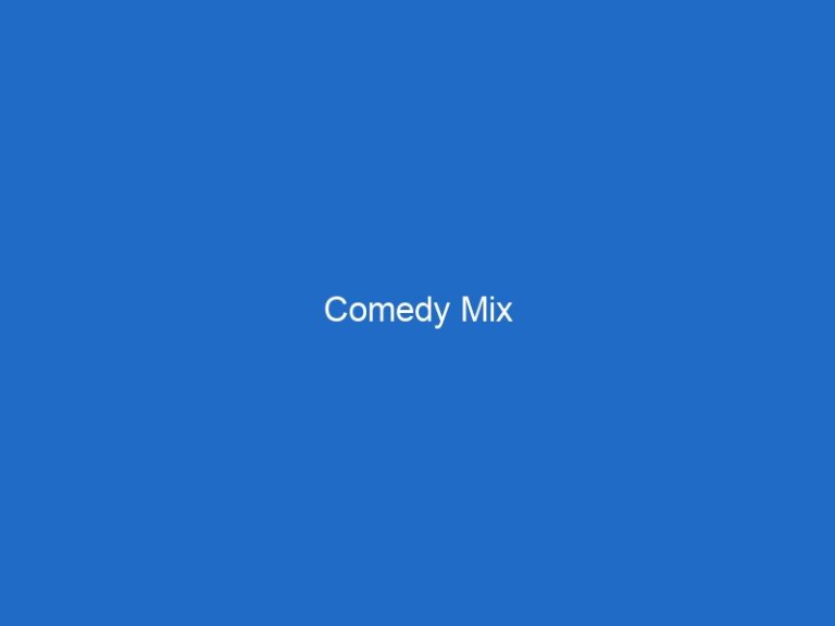 Comedy Mix