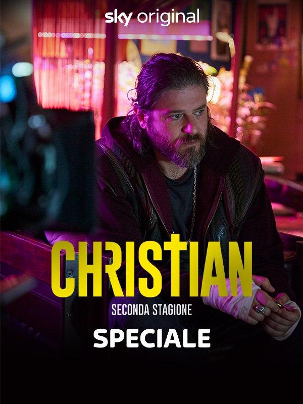 Christian – Seconda  stagione – Speciale – Intrattenimento – skyatlantic.it