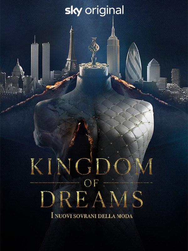 Kingdom of Dreams – I nuovi sovrani della moda – Mondo e Tendenze – skydocumentaries.it Kingdom of Dreams – I nuovi sovrani della moda – Mondo e Tendenze – skydocumentaries.it