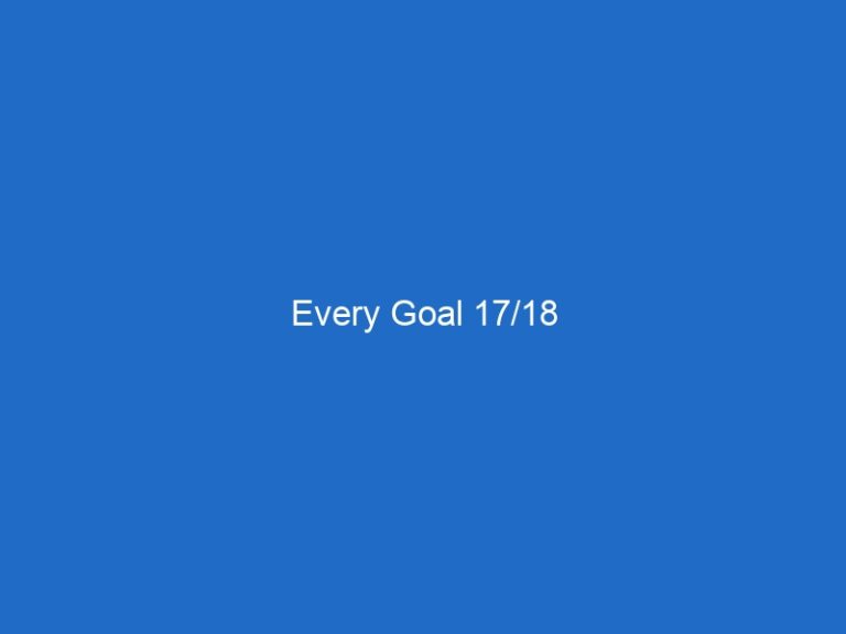 Every Goal 17/18