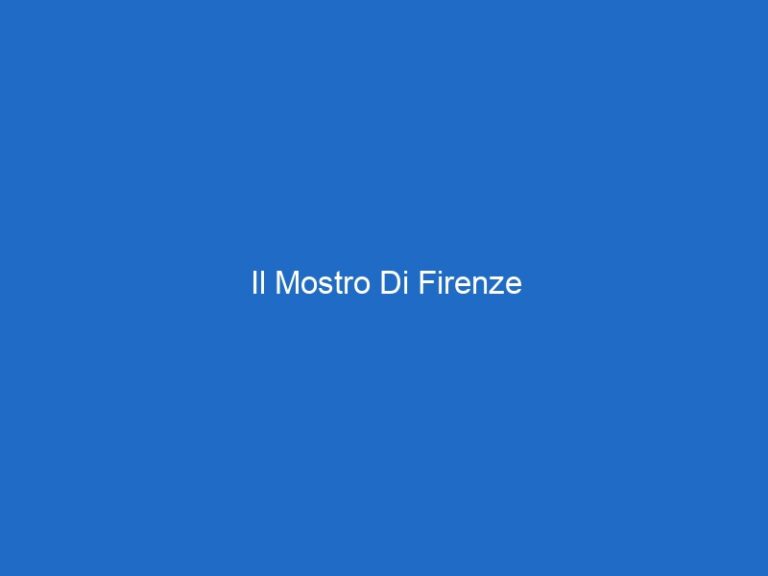 Il Mostro Di Firenze
