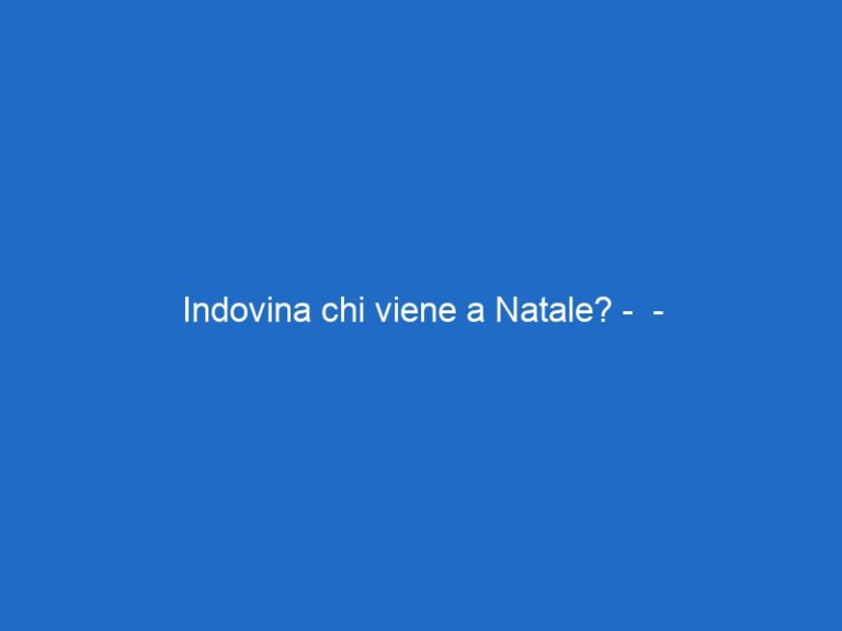 Indovina chi viene a Natale? –  – premiumcinemacomedy.it