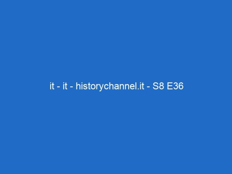 it – it – historychannel.it – S8 E36