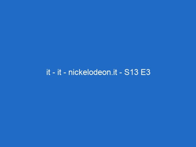 it – it – nickelodeon.it – S13 E3