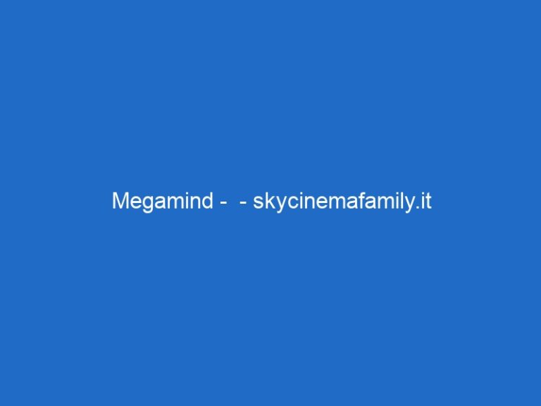 Megamind –  – skycinemafamily.it