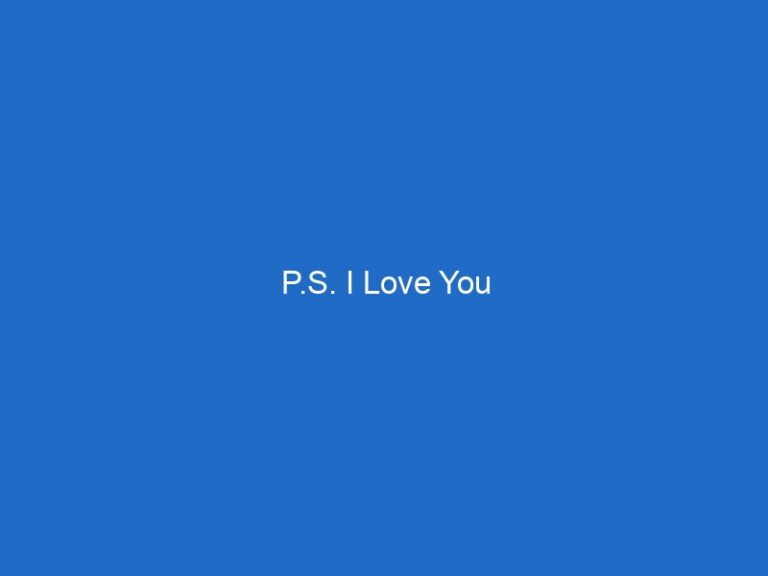 P.S. I Love You