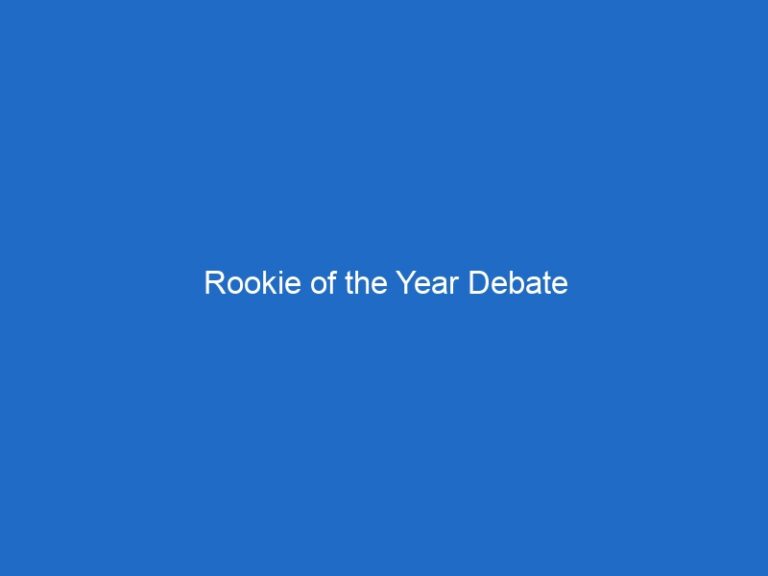 Rookie of the Year Debate