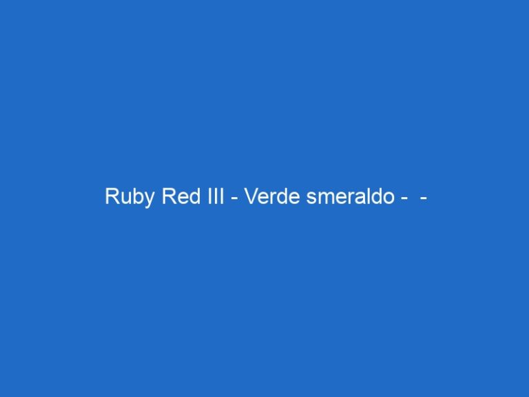 Ruby Red III – Verde smeraldo –  – skycinemafamily.it