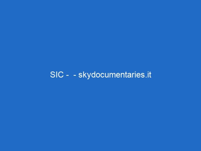 SIC –  – skydocumentaries.it