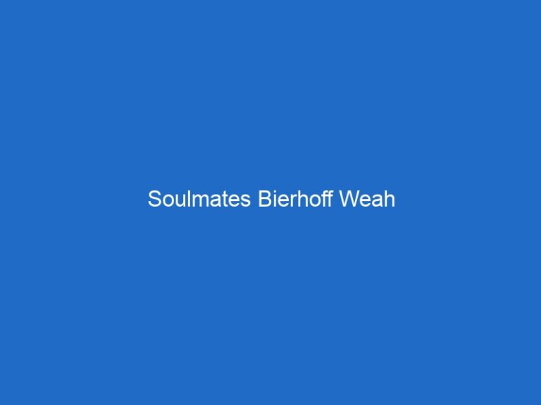 Soulmates Bierhoff Weah