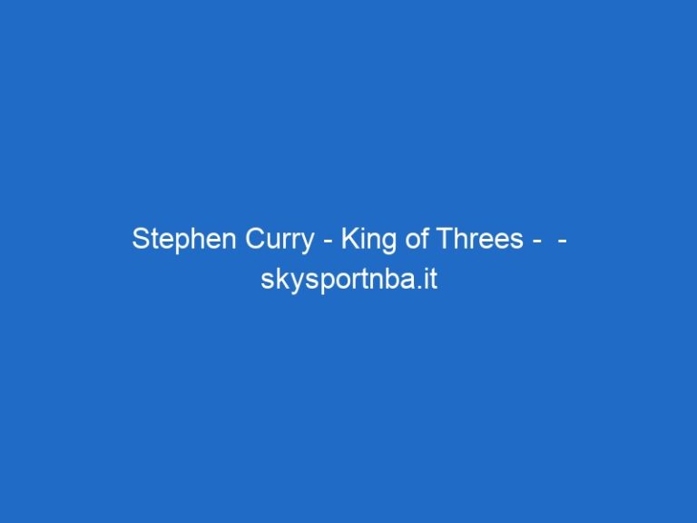 Stephen Curry – King of Threes –  – skysportnba.it