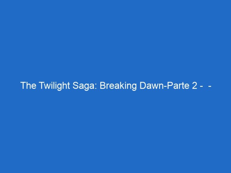 The Twilight Saga: Breaking Dawn-Parte 2 –  – skycinemafamily.it